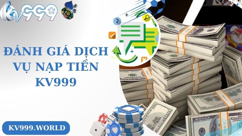 Đôi nét về hệ thống nạp tiền KV999